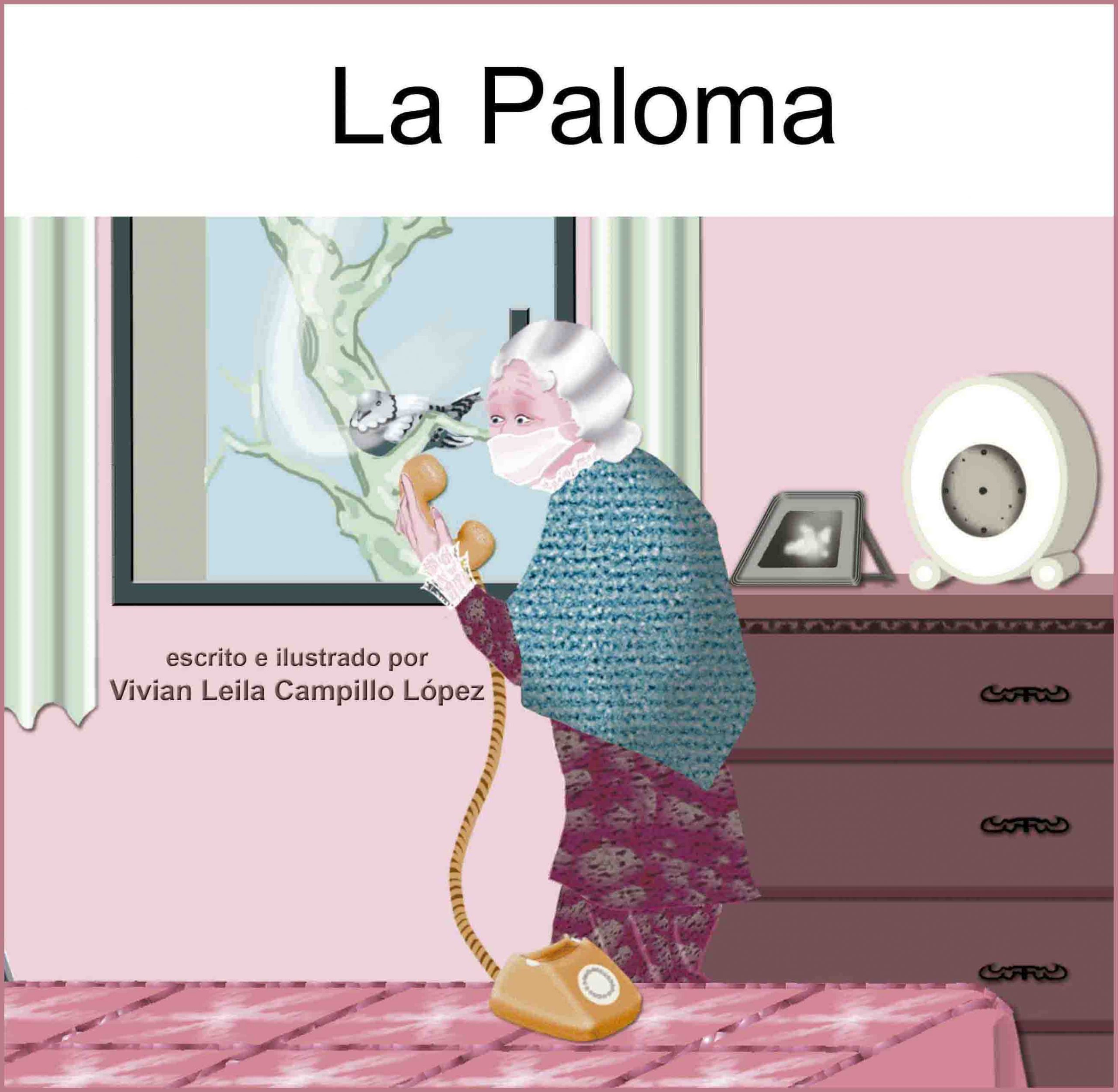 La Paloma Illustrated Album by Vivian Leila Campillo COVER